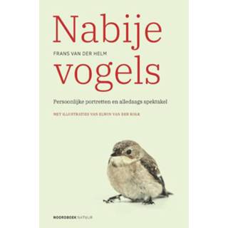 👉 Nabije Vogels 9789056155452