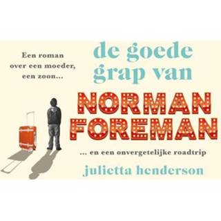 👉 Dwarsligger nederlands Julietta Henderson De goede grap van Norman Foreman - (9789049808488) 9789049808488