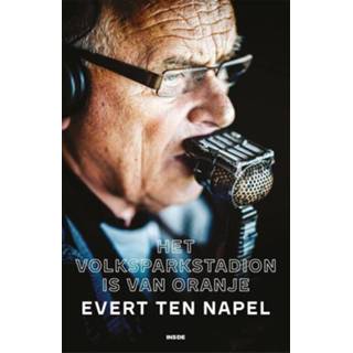 👉 Oranje Het Volksparkstadion is van - Evert ten Napel (ISBN: 9789048860968) 9789048860968
