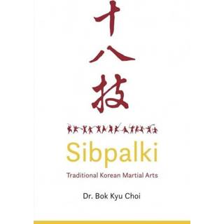 Sibpalki - Bok Kyu Choi (ISBN: 9789402181081) 9789402181081