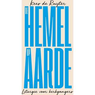 👉 Hemeltje De hemel op aarde - Kees Ruijter (ISBN: 9789043535212) 9789043535212