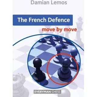 👉 The French Defence - Move by 9781781945650