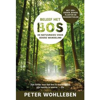 👉 Natuurgids Beleef het bos. De voor iedere wandeling, Wohlleben, Peter, Paperback 9789024594801