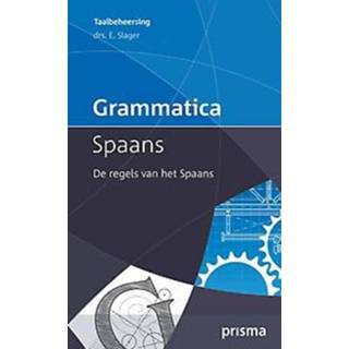 👉 Grammatica Spaans. de regels van het Spaans, Slager, Emile, Paperback 9789000341009
