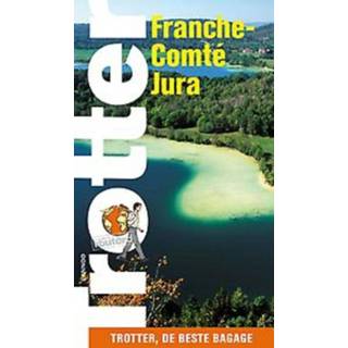 👉 Franche-Comte/Jura. Trotter, Paperback 9789020969979