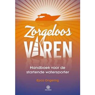 👉 Zorgeloos varen - Epco Ongering (ISBN: 9789064107443) 9789064107443