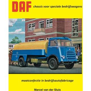 👉 DAF chassis voor speciale bedrijfswagens. maatconfectie in bedrijfsautofabricage, Sluis, Marcel van der, Hardcover 9789059612341