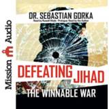 👉 Luister boek Defeating Jihad. The Winnable War, Sebastian Gorka, Luisterboek 9781633899865