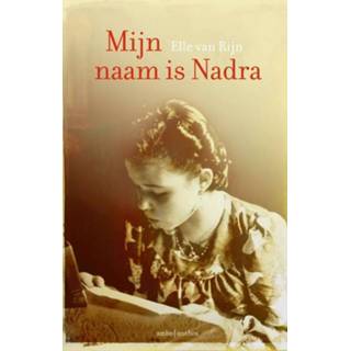 👉 Mijn naam is Nadra. Het leven van Bertha Hertogh, Rijn, Elle, Paperback 9789026357954