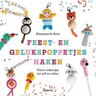 👉 Gelukspoppen Feest- en gelukspoppetjes haken - Annemarie Arts (ISBN: 9789043922982) 9789043922982