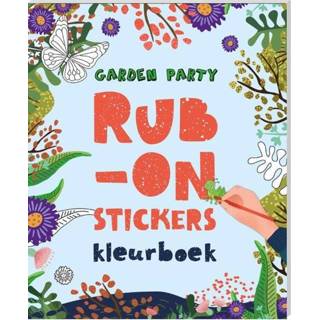 👉 Kleurboek Rub-on-stickers Kleurboeken - Garden party Interstat (ISBN: 9789464320763) 9789464320763