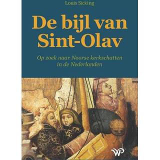 👉 Bijl De van Sint-Olav 9789462496545