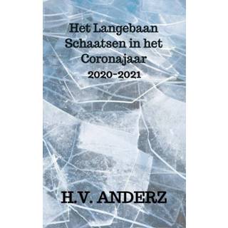 👉 Schaats Het Langebaan Schaatsen in Coronajaar 9789464353297