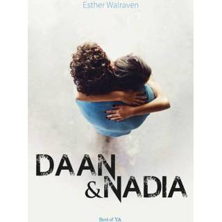 👉 Daan & Nadia - Esther Walraven (ISBN: 9789000346424) 9789000346424