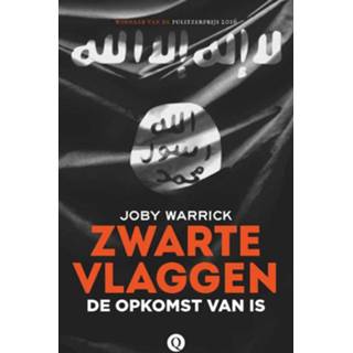 👉 Zwarte vlaggen - Joby Warrick (ISBN: 9789021408385)