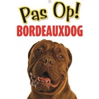 Waakbord Honden pas op Bordeauxdog 21 x 15 cm - Action products