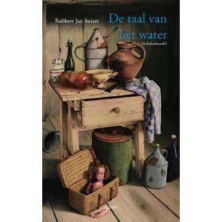 👉 Boek De taal van het water - Robbert Jan Swiers (9461535724) 9789461535726