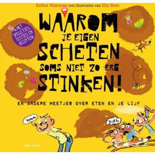 👉 Waarom je eigen scheten soms niet zo erg stinken! - Esther Walraven (ISBN: 9789000352487) 9789000352487