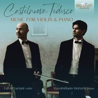 👉 Piano Fulvio Luciani Castelnuovo-Tedesco: Music For Violin And 5028421959276