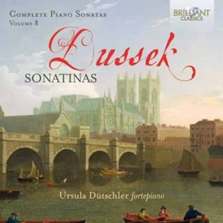 👉 Piano Ursula Dutschler Dussek: Complete Sonatas Vol. 8 Sonatinas 5028421959825