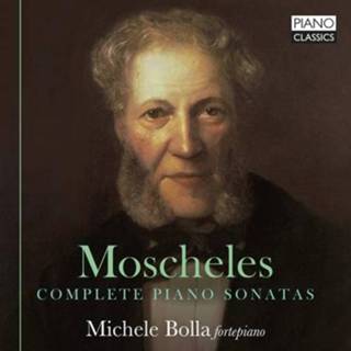 👉 Piano Michele Bolla Moscheles: Complete Sonatas 5029365101882