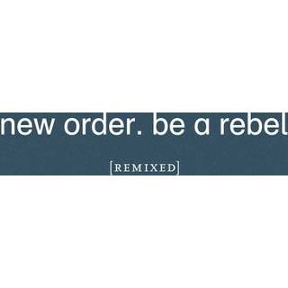 👉 New Order Be A Rebel Remixed 5400863051655