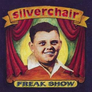 👉 Silverchair Freak Show 8719262019829