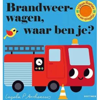 👉 Brandweerwagen Brandweerwagen, waar ben je? 18 mnd + 9789025774998