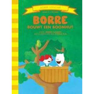 👉 Boomhut Borre bouwt een boomhut. Jeroen Aalbers, Hardcover 9789089220103