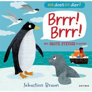 👉 Hardcover nederlands Sebastien Braun Hoe doet dit dier? Brrr! 9789025766184