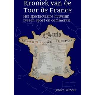 👉 Kroniek van de Tour France 9789083025865