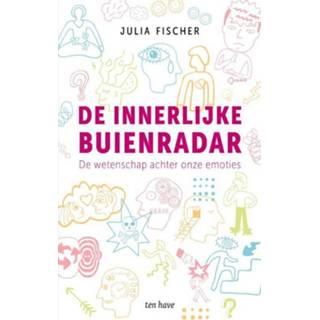 👉 Buienradar De innerlijke buienradar. wetenschap achter onze emoties, Julia Fischer, Paperback 9789025909802