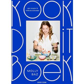 👉 Boek Kook dit boek. rake recepten & treffende technieken, Molly Baz, Hardcover 9789461432667