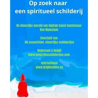 👉 Spiritueel schilderij Op zoek naar een schilderij. Kleurrijke schilderijen, Ron Malestein, Paperback 9789464356106