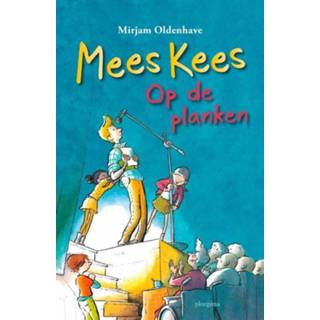 👉 Plank Mees Kees op de planken. Oldenhave, Mirjam, Hardcover 9789021681887