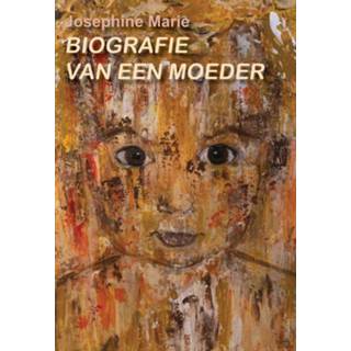 👉 Biografie van een moeder 9789493240384