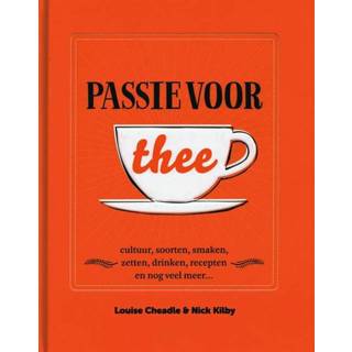 👉 Passie voor thee - Cheadle, Louise, Kilby, Nick (ISBN: 9789021562919) 9789021562919