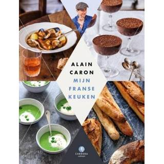 👉 Mijn Franse keuken - Alain Caron (ISBN: 9789048829200) 9789048829200