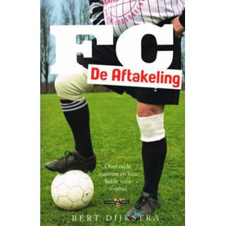 👉 FC De Aftakeling - (ISBN: 9789048836284)