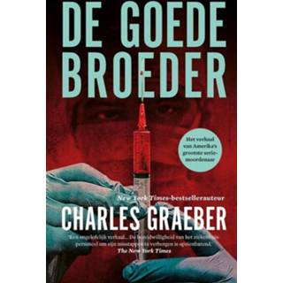 👉 De goede broeder - Charles Graeber (ISBN: 9789024593323) 9789024593323