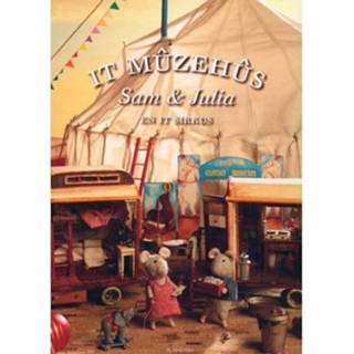 👉 It Muzehus, Sam En Julia Sirkus - Karina Schaapman 9789033004346