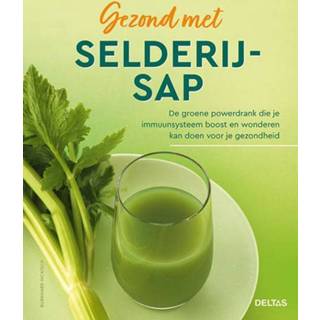 👉 Nederlands Gezond met selderijsap 9789044760996