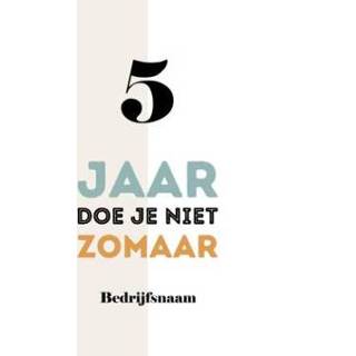 👉 Werk verjaardagskaart Greetz | Jubileum 5 jaar doe je niet zomaar