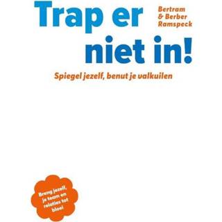 👉 Trap er niet in! - Berber Ramspeck, Bertram Ramspeck (ISBN: 9789493171299) 9789493171299