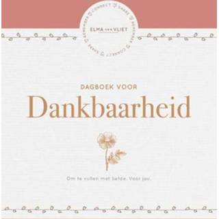 👉 Dagboek voor dankbaarheid - (ISBN: 9789083172323) 9789083172323