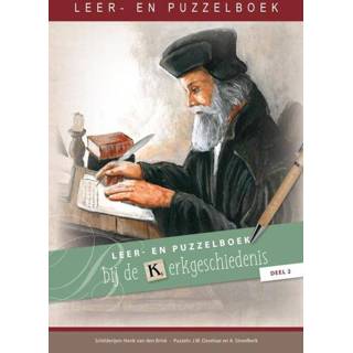 👉 Puzzelboek leer Leer- en bij de kerkgeschiedenis, deel 2 - A Streefkerk, DW Davelaar (ISBN: 9789461152046) 9789461152046