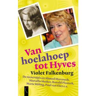 👉 Violet Van hoelahoep tot hyves - Falkenburg (ISBN: 9789029577687) 9789029577687
