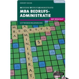👉 Theorieboek MBA Bedrijfsadministratie met resultaat 4e druk 9789463172813