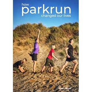 👉 Engels How Parkrun Changed Our Lives 9781913625030