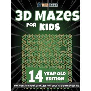 👉 Engels kinderen meisjes jongens 3D Mazes for Kids 14 Year Old Edition - Fun Activity Book of Girls and Boys (Ages 14) 9781922364401